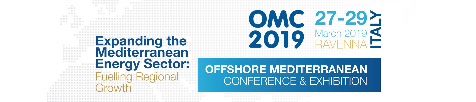 OMC 2019 - OFFSHORE MEDITERRANEAN CONFERENCE & EXHIBITION